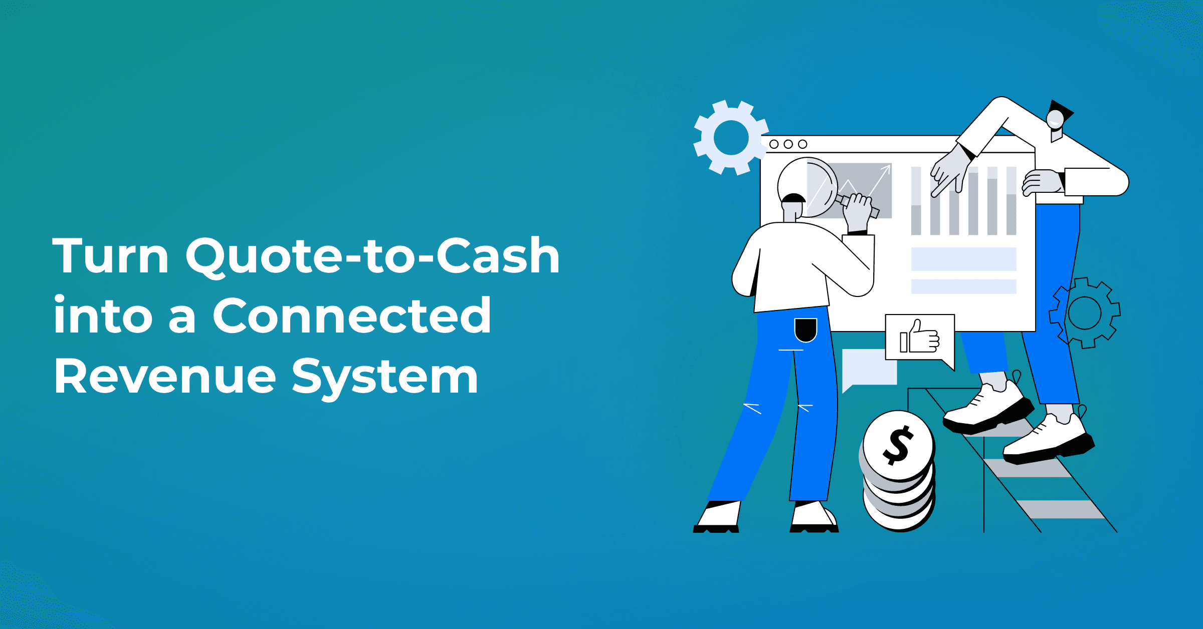 Quote-to-Cash Inside Your CRM: How Salesforce and HubSpot are redefining the RevOps stack