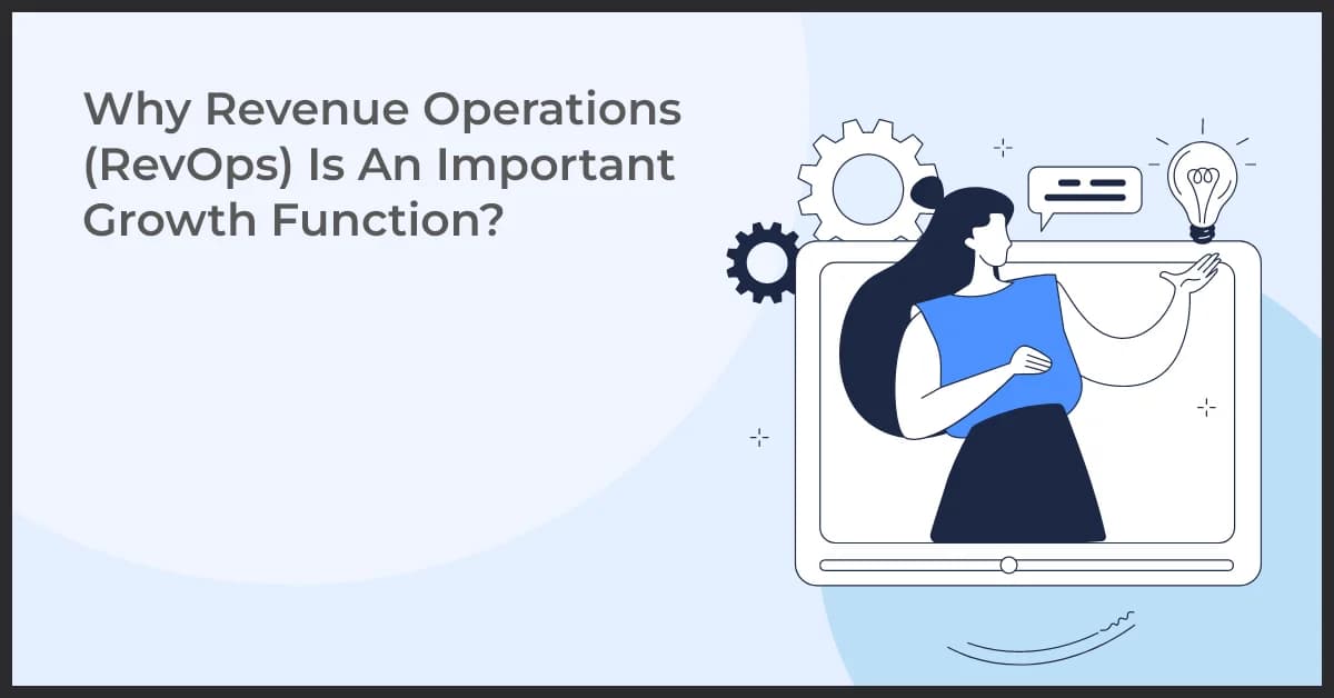 Why Revenue Operations (RevOps) Is Key to Business Growth?
