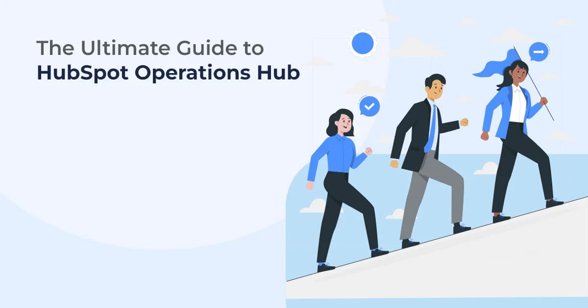 The Ultimate Guide to HubSpot Operations Hub