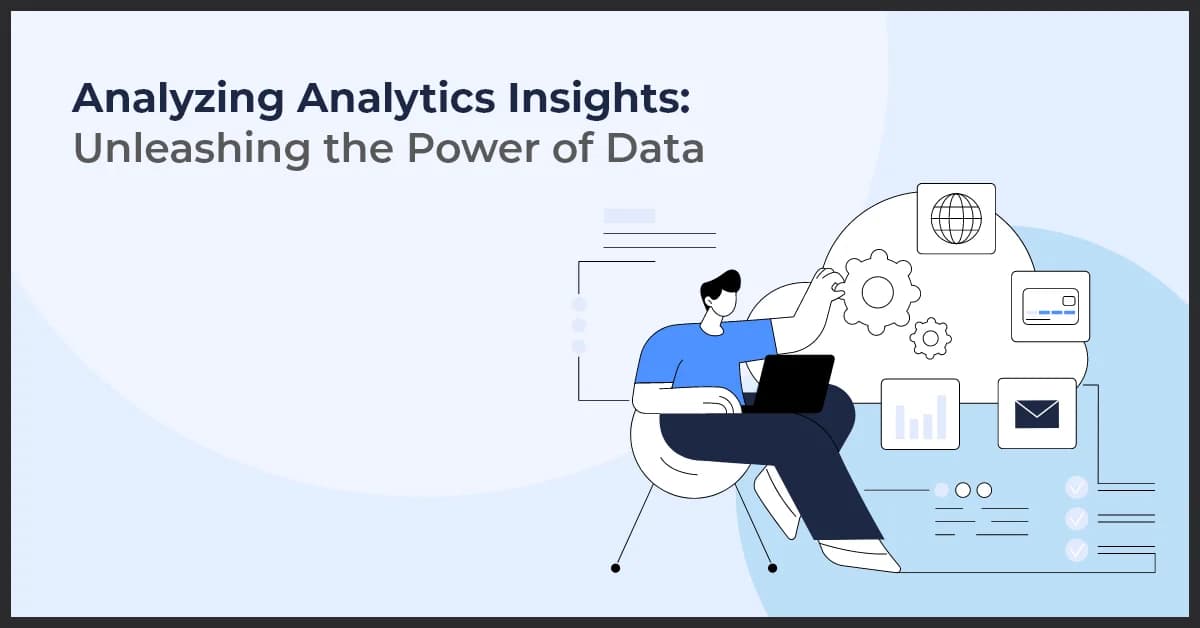 Simplify Analytics Insights and Unleash the True Power of Data