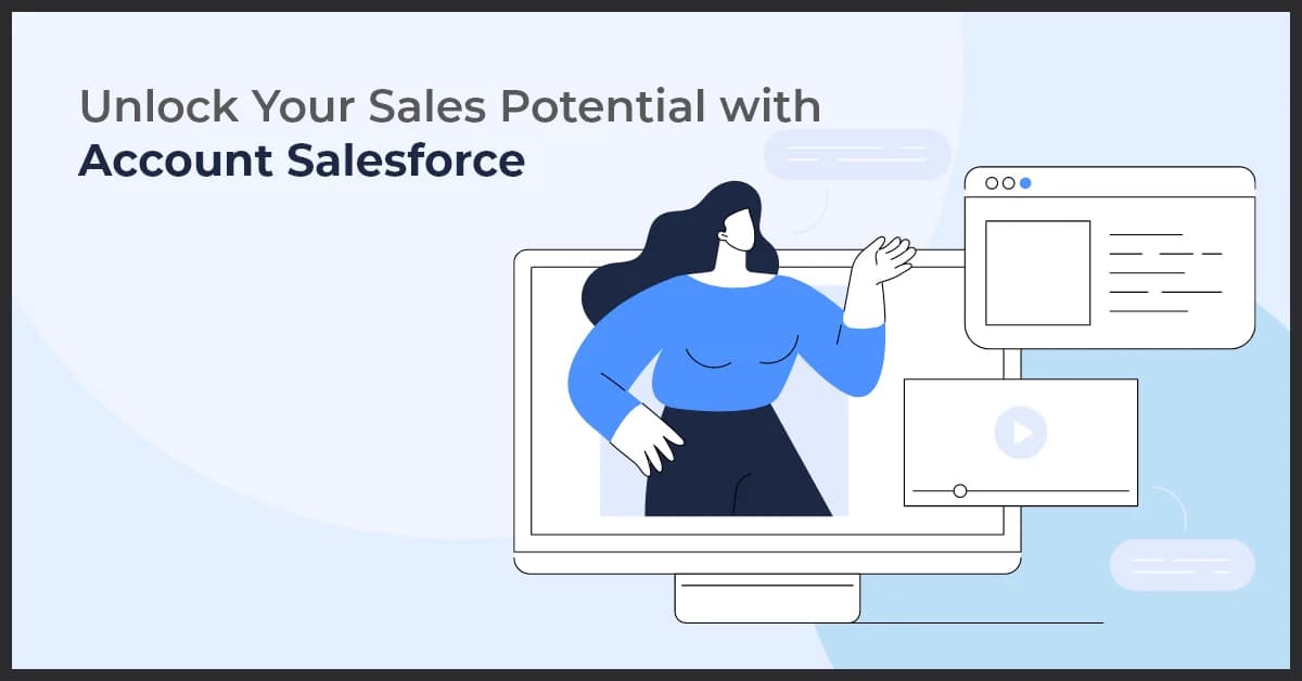 Unlock Your Sales Potential with Account Salesforce