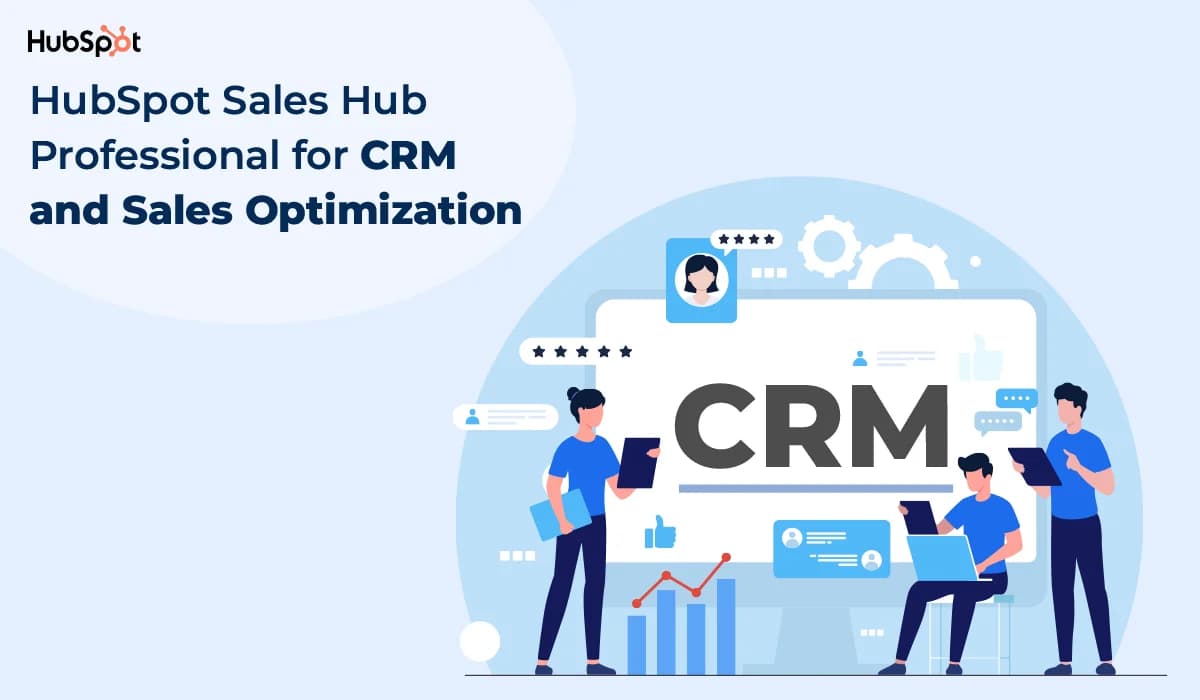 HubSpot Sales Hub Professional for CRM and Sales Optimization