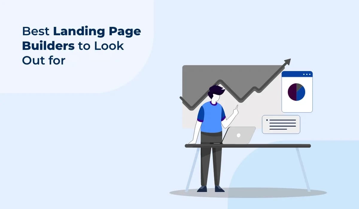 Top Landing Page Builders to Maximize Your Conversions