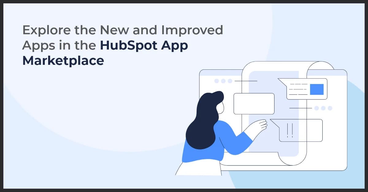 Uncover New and Best Apps in the HubSpot App Marketplace